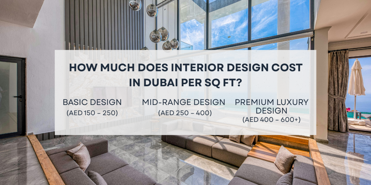Interior Design Cost in Dubai