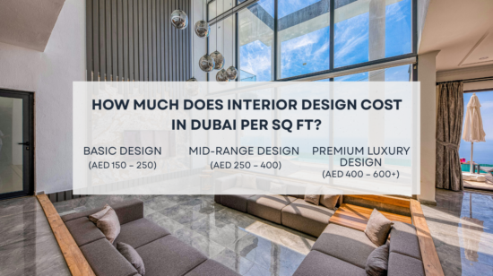 Interior Design Cost in Dubai